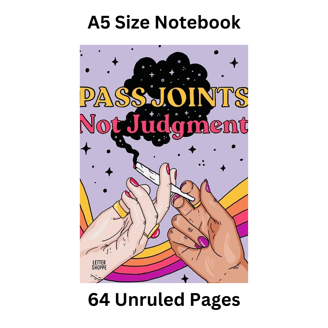 Pass Joints Not Judgements Doodle Notebook