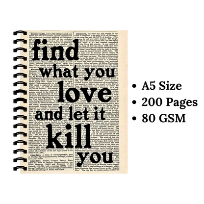 Find what you love Wiro Notebook