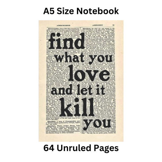 Find What You Love Doodle Notebook