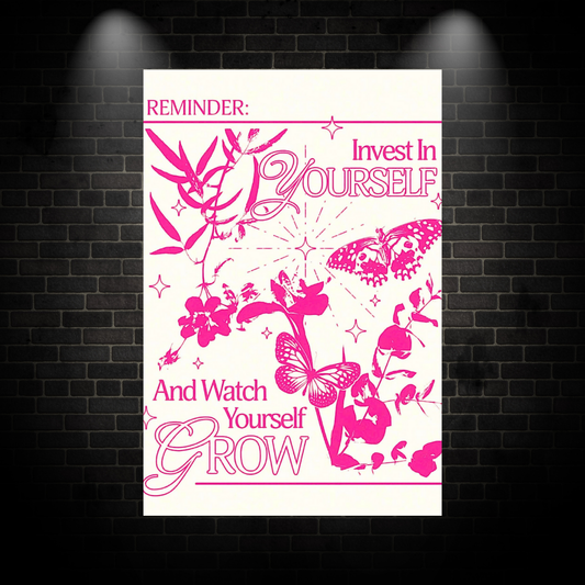 Invest In Yourself Poster