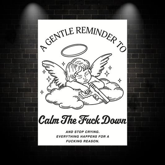 Gentle Reminder Poster