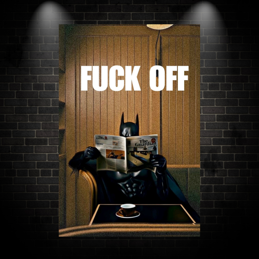 Fuck off poster