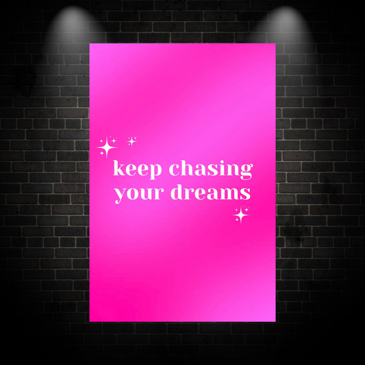 Chasing dreams Poster