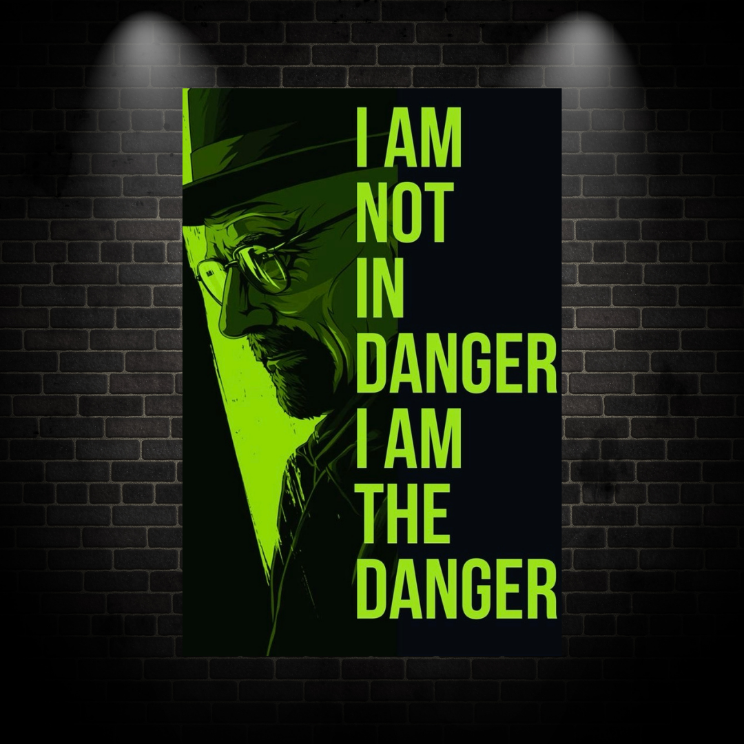 Breaking Bad Danger Poster